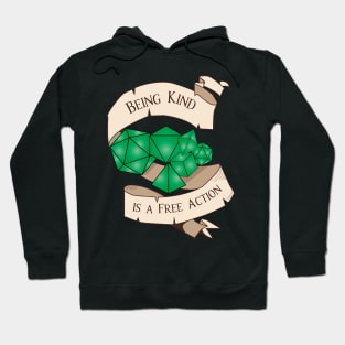 Tabletop RPG - Games Master - Being Kind Is A Free Action Hoodie